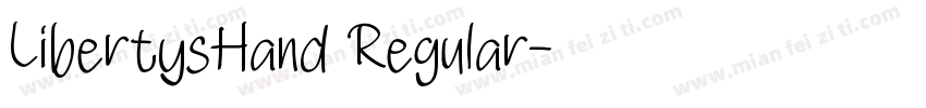 LibertysHand Regular字体转换